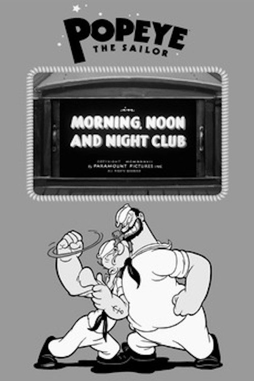 Morning, Noon and Night Club official trailer poster