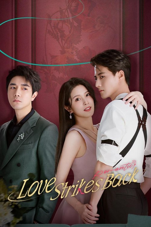 Love Strikes Back official trailer poster