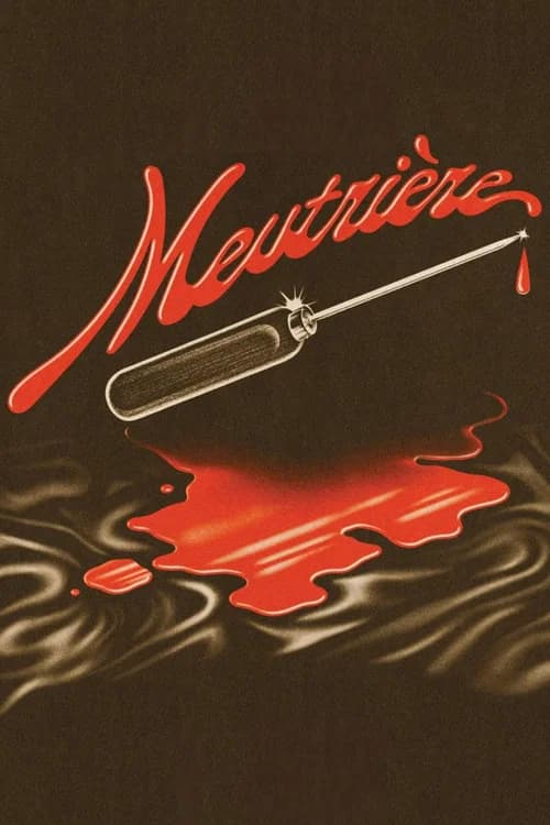 Meutrière official trailer poster