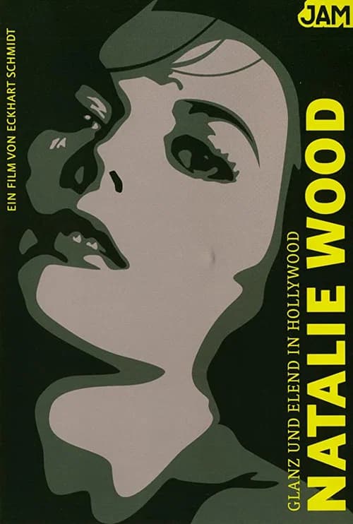 Glanz und Elend in Hollywood: Natalie Wood official trailer poster
