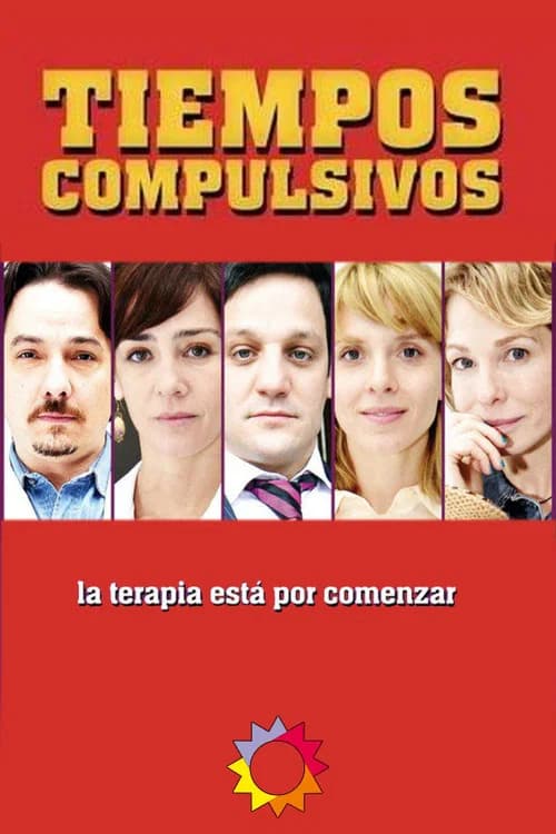 Tiempos compulsivos official trailer poster