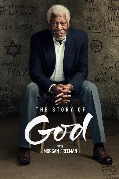 The Story of God with Morgan Freeman official trailer poster