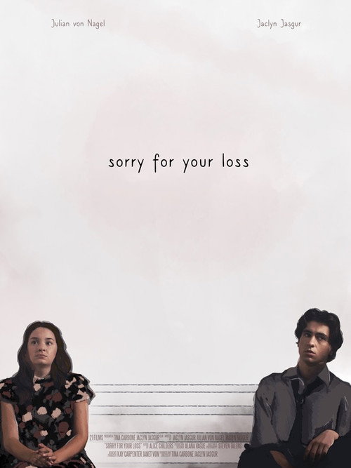 Sorry for Your Loss official trailer poster