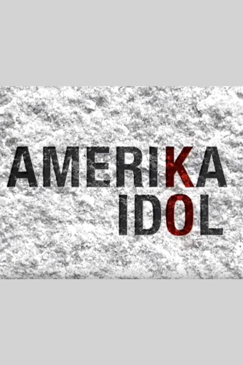 Amerika Idol official trailer poster