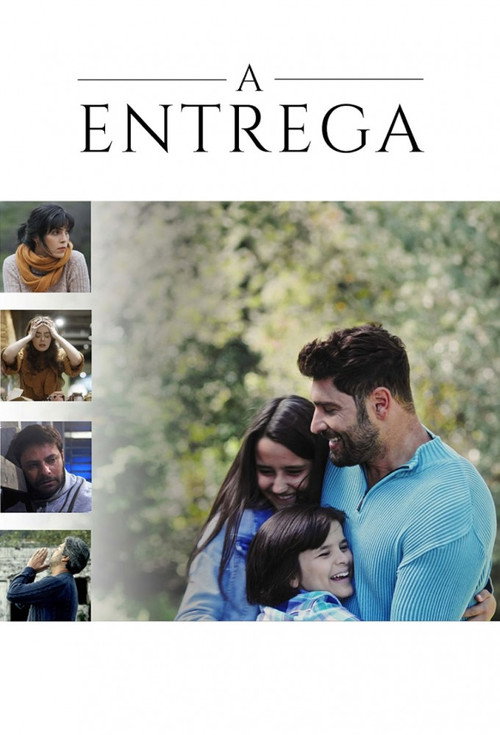 A Entrega official trailer poster