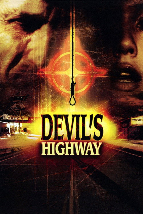 Devil's Highway official trailer poster