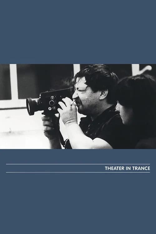 Theater in Trance official trailer poster