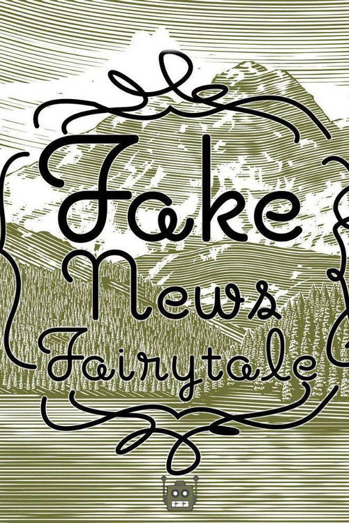 Fake News Fairytale official trailer poster