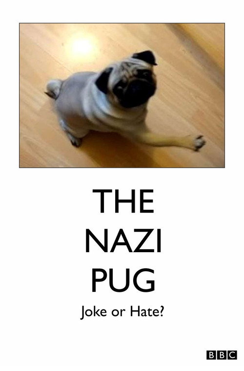 The Nazi Pug: Joke or Hate? official trailer poster
