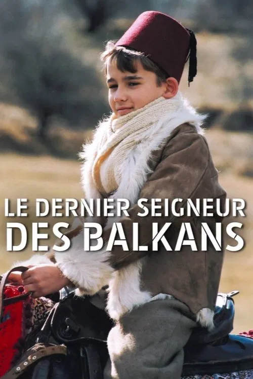 Le Dernier Seigneur des Balkans official trailer poster