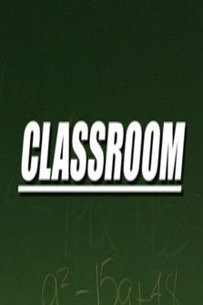 Classroom official poster
