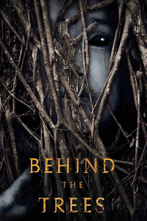 Behind the Trees official trailer poster