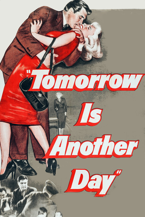 Tomorrow Is Another Day official trailer poster