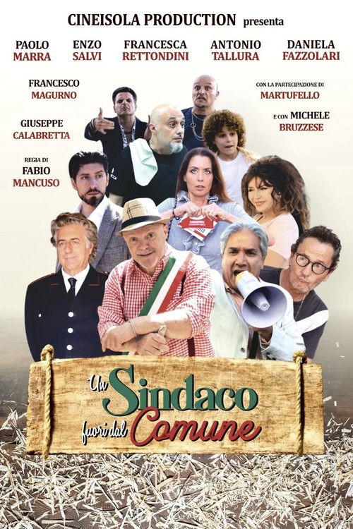 Un sindaco fuori dal comune official trailer poster