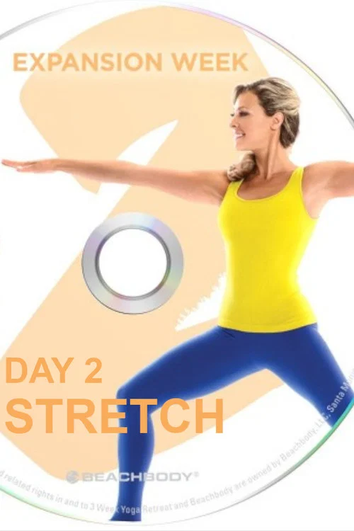 3 Weeks Yoga Retreat - Week 2 Expansion - Day 2 Stretch official trailer poster