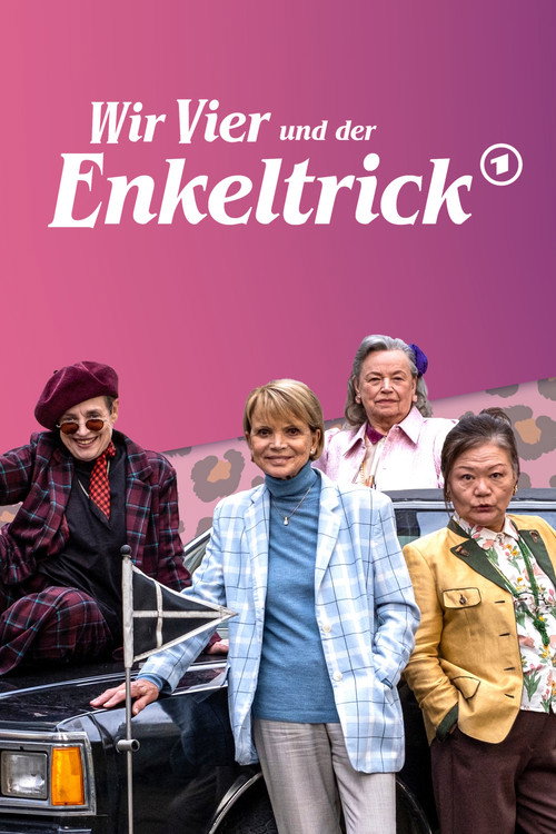Wir Vier und der Enkeltrick official trailer poster