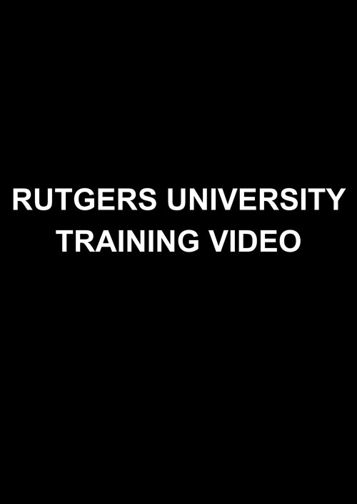 Rutgers University Training Video official trailer poster