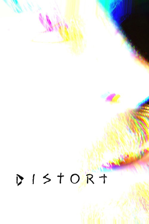 Distort official trailer poster