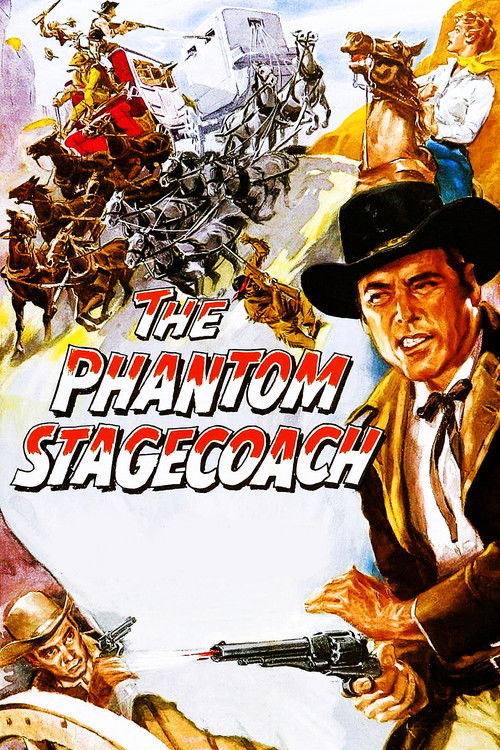 The Phantom Stagecoach official trailer poster