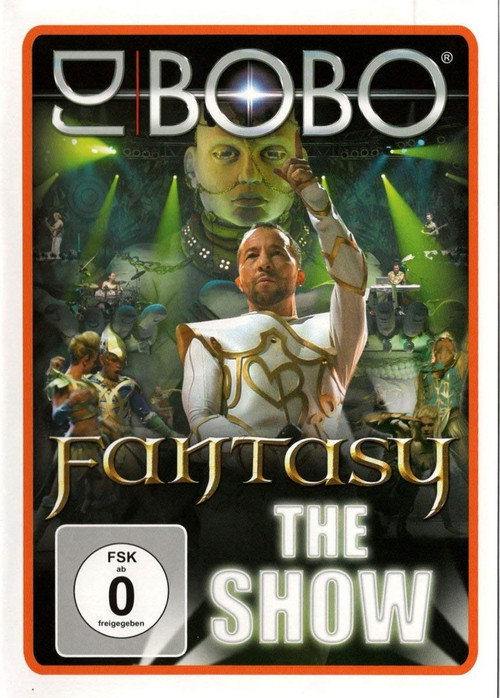 DJ BoBo - Fantasy (The Show) official trailer poster