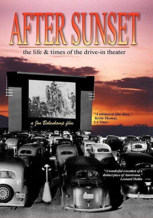 After Sunset: The Life & Times of the Drive-In Theater official trailer poster