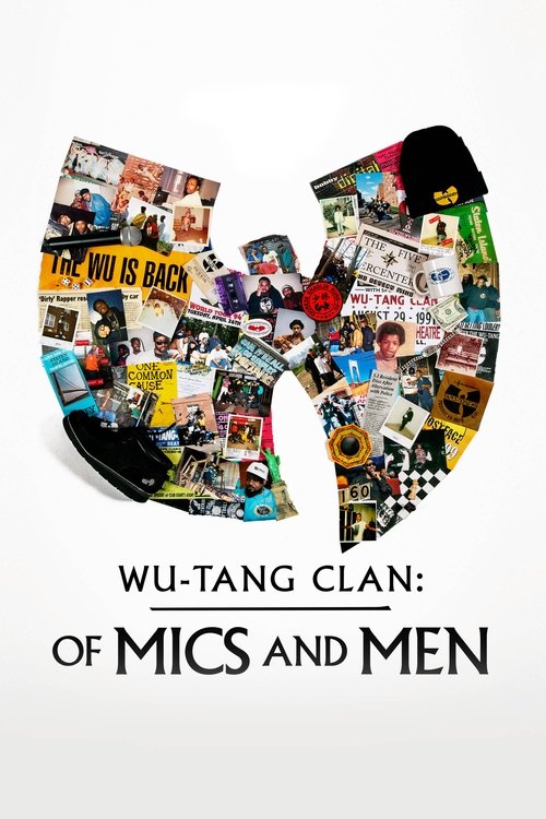Wu-Tang Clan: Of Mics and Men official trailer poster
