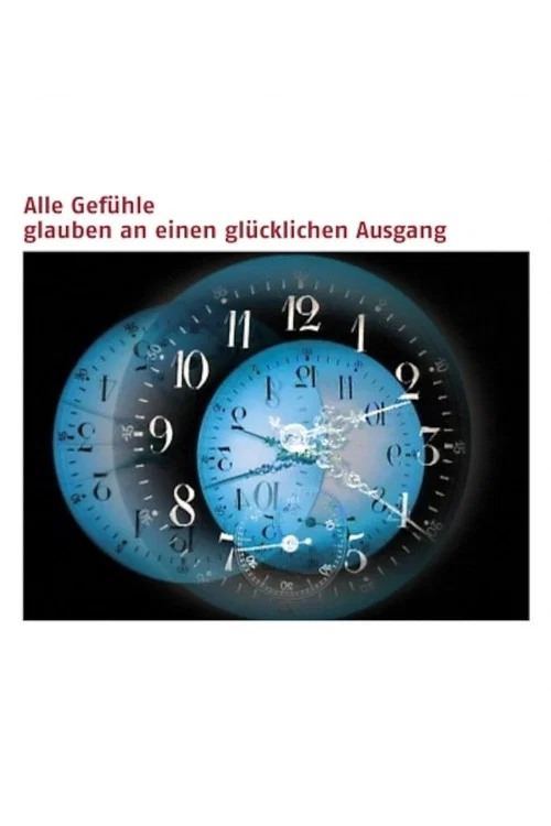 Alle Gefühle glauben an einen glücklichen Ausgang official trailer poster