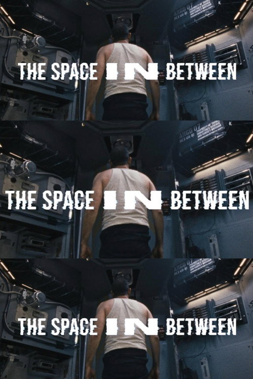 The Space In Between official trailer poster