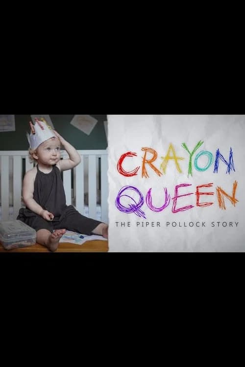 Crayon Queen: The Piper Pollack Story official trailer poster