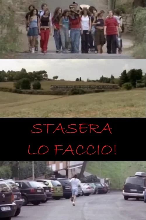 Stasera lo faccio! official trailer poster