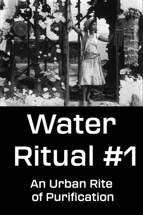 Water Ritual #1: An Urban Rite of Purification official trailer poster