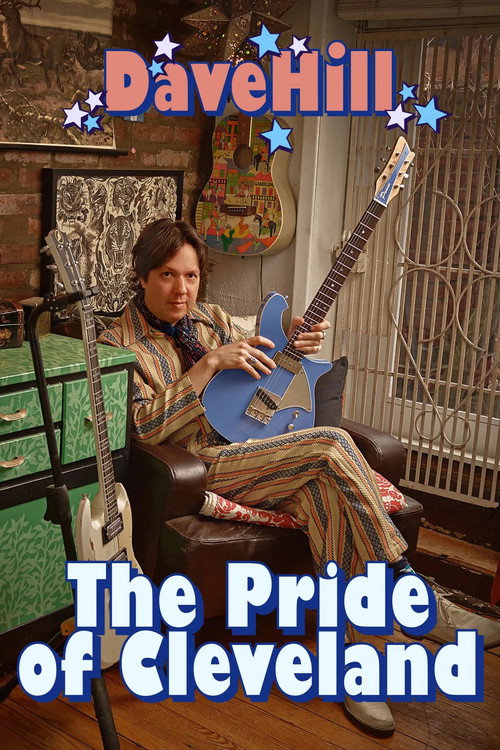 Dave Hill: The Pride Of Cleveland official trailer poster