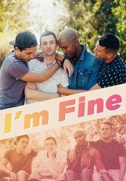 I'm Fine official trailer poster