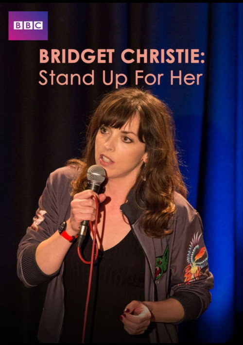 Bridget Christie: Stand Up For Her official trailer poster