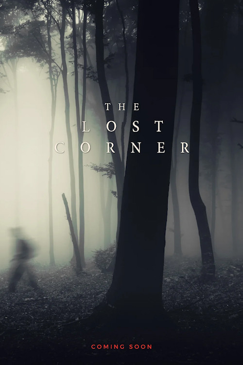 The Lost Corner official trailer poster