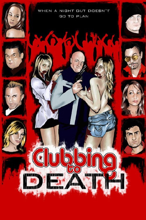 Clubbing to Death official trailer poster