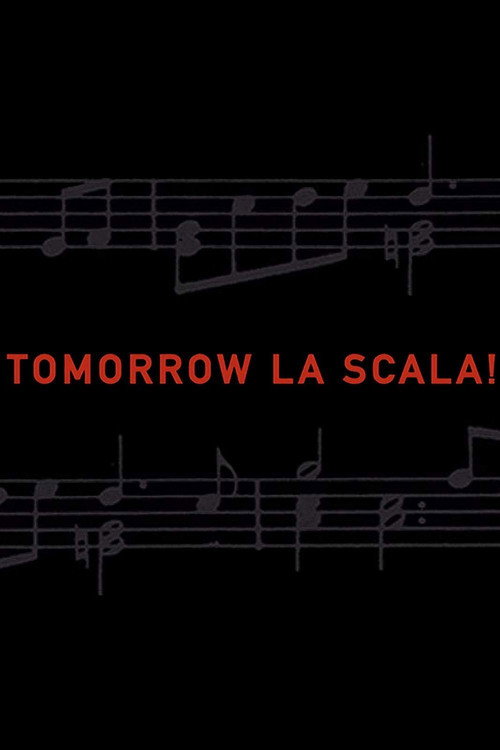 Tomorrow La Scala! official trailer poster