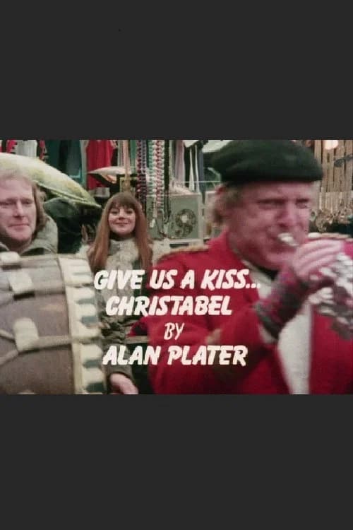 Give Us a Kiss, Christabel official trailer poster