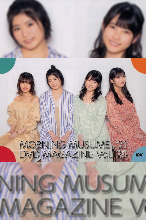 Morning Musume.'21 DVD Magazine Vol.135 official trailer poster