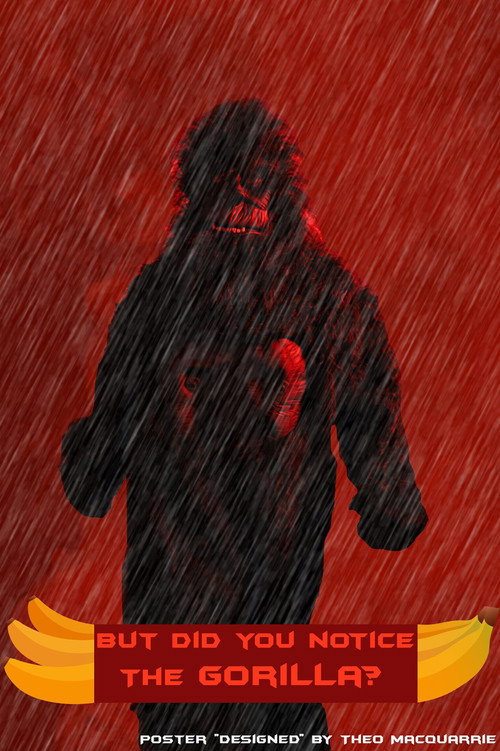 But Did You Notice The Gorilla? official trailer poster