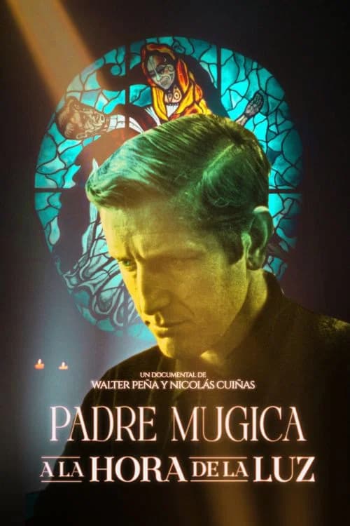 Padre Mugica, a la hora de la luz official trailer poster