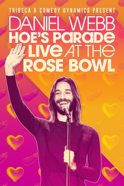 Daniel Webb: Hoe's Parade Live at the Rose Bowl official trailer poster