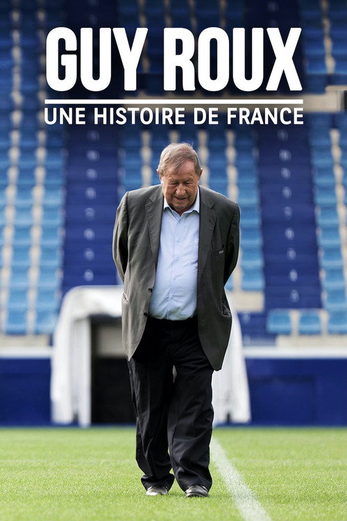 Guy Roux, une histoire de France official trailer poster