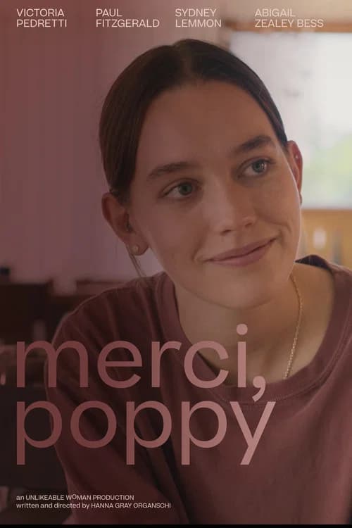 Merci, Poppy official trailer poster