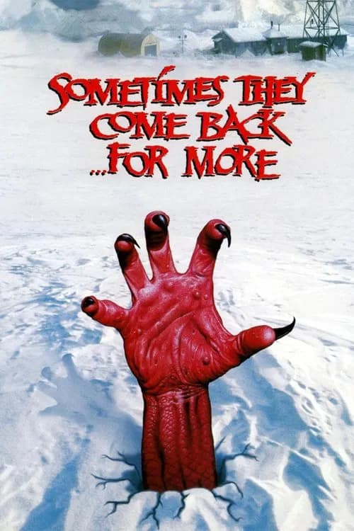 Sometimes They Come Back... for More official trailer poster