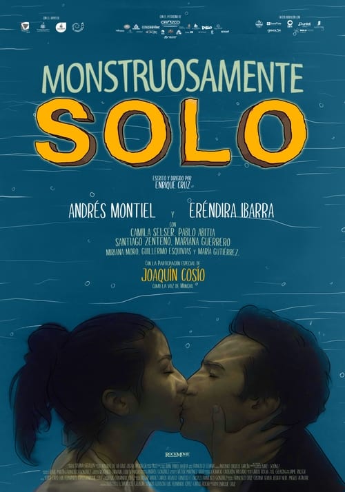 Monstruosamente Solo official trailer poster