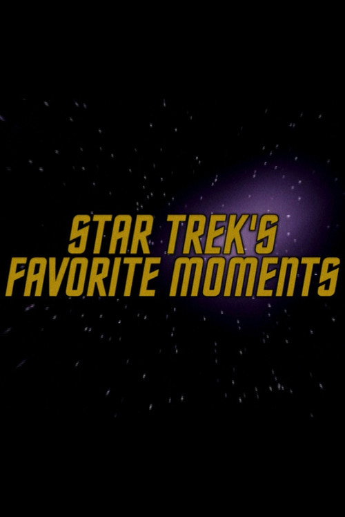 Star Trek's Favorite Moments official trailer poster