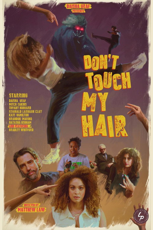 Don't Touch My Hair official trailer poster