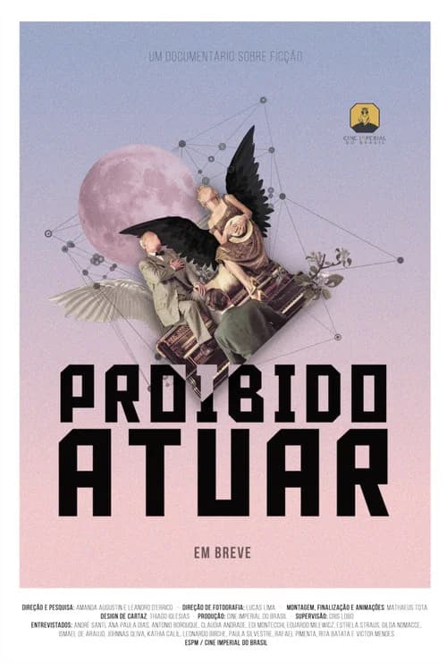 Proibido Atuar official trailer poster