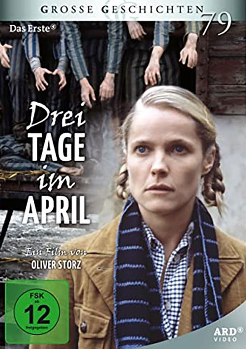 Drei Tage im April official trailer poster